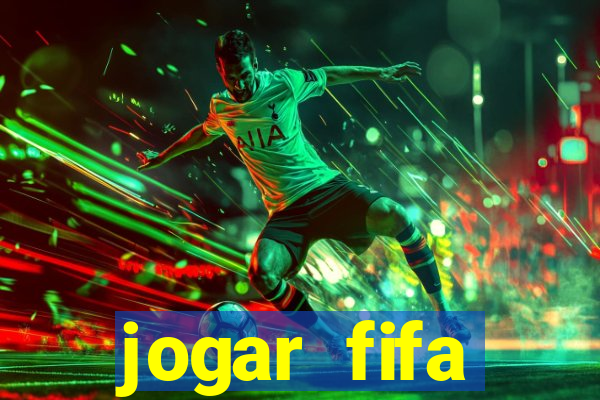 jogar fifa apostando dinheiro